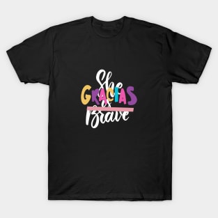 She is brave. Lettering phrase T-Shirt